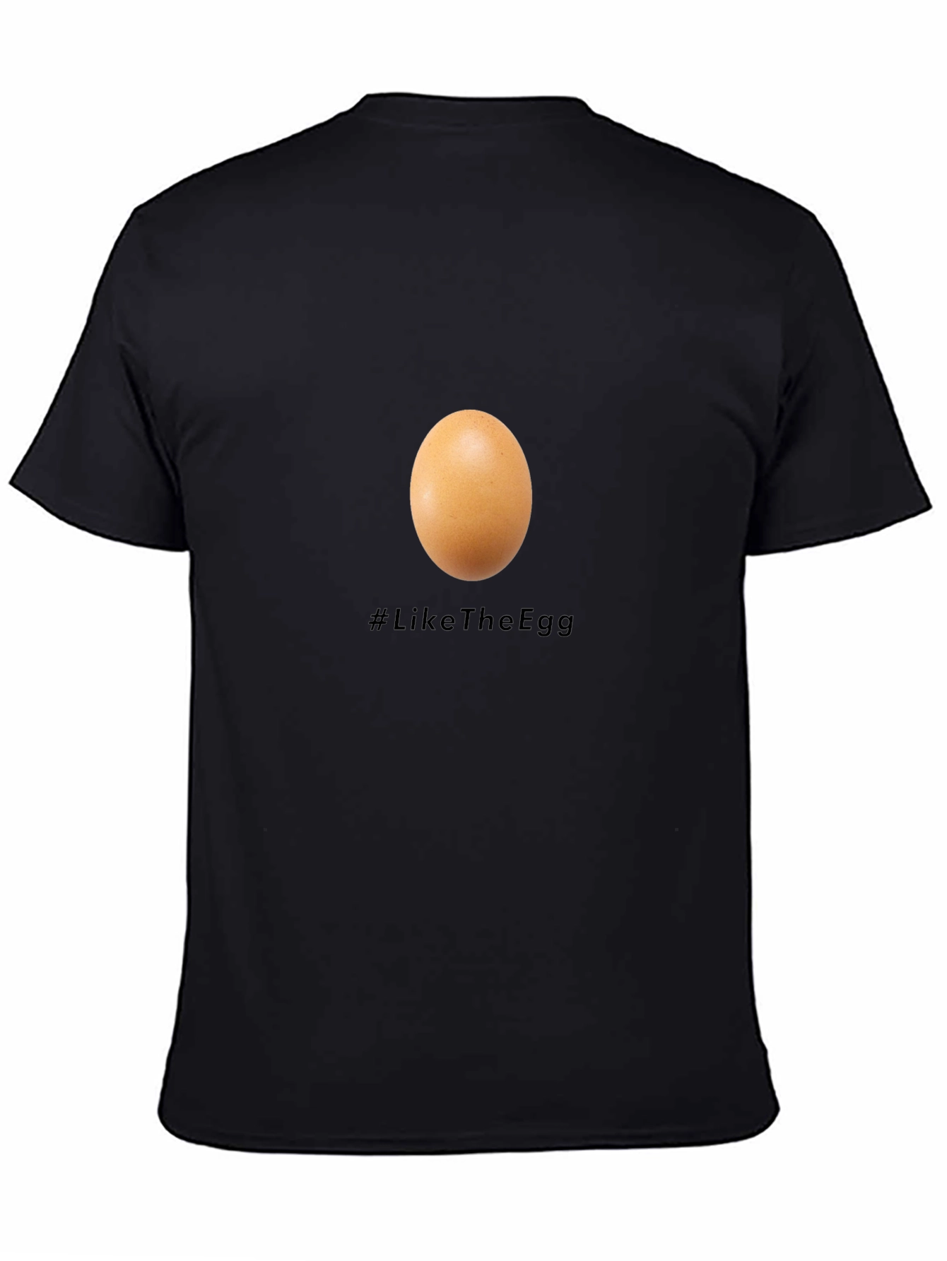 Egg T-Shirt - #LikeTheEgg - Unisex Cotton Tee