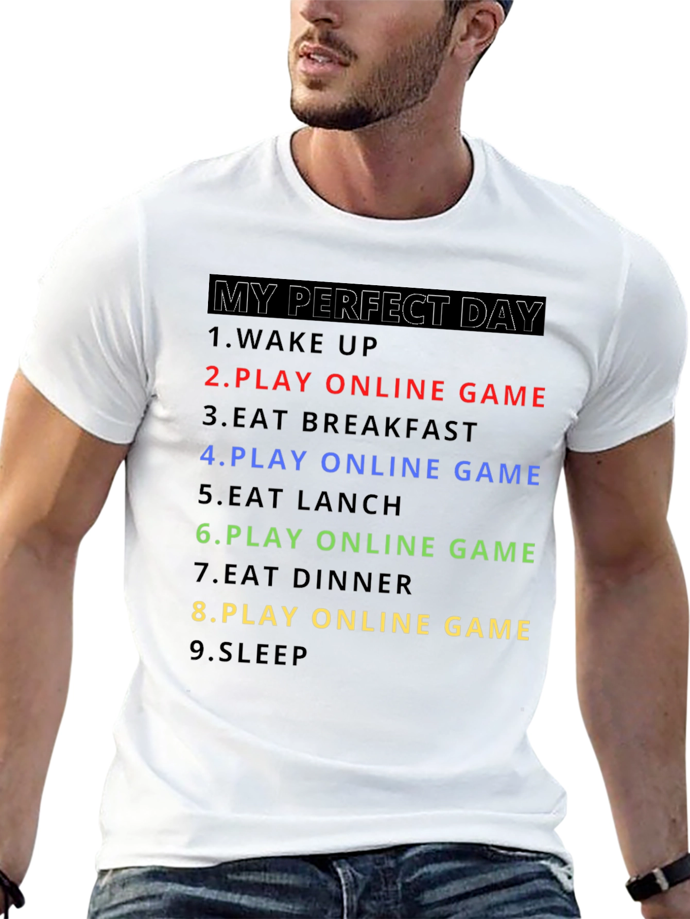 My Perfect Day Gamer T-Shirt