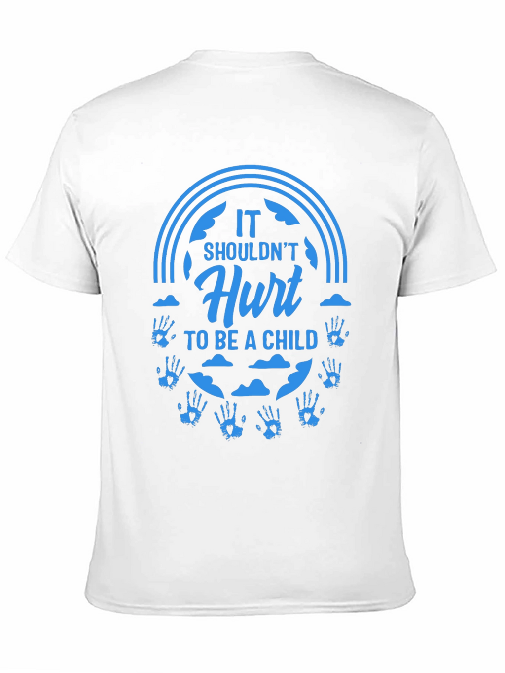 It Shouldnt Hurt To Be A Child T-Shirt