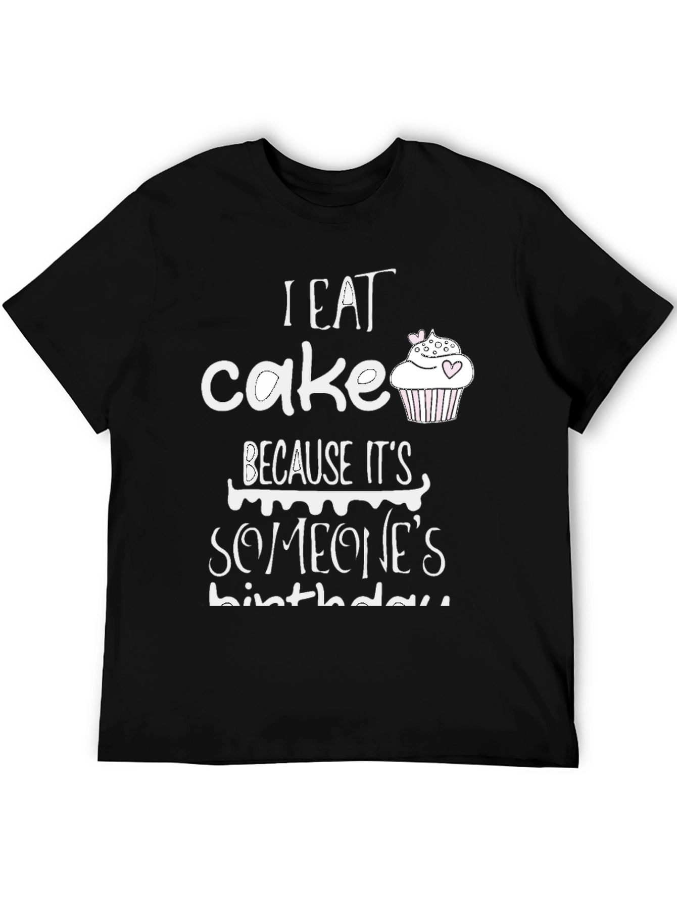 I Eat Cake T-Shirt - Birthday Fun