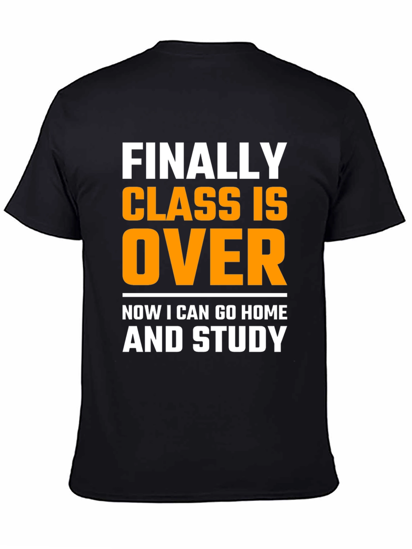 Funny Finally Class Is Over Black T-Shirt