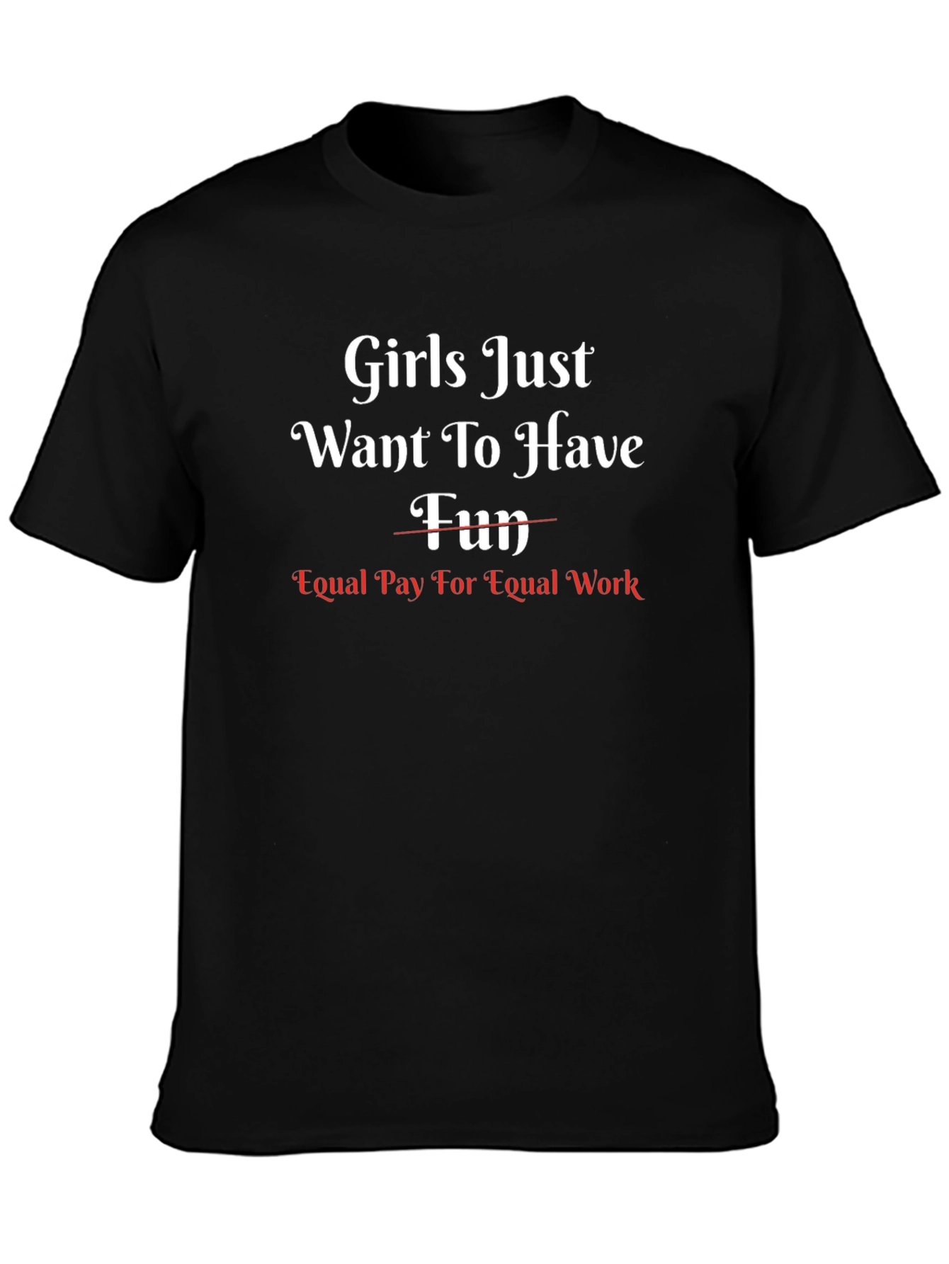 Feminist Statement T-Shirt Equal Pay For Equal Work