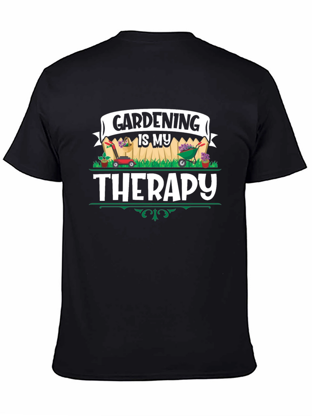 Gardening is My Therapy Black T-Shirt