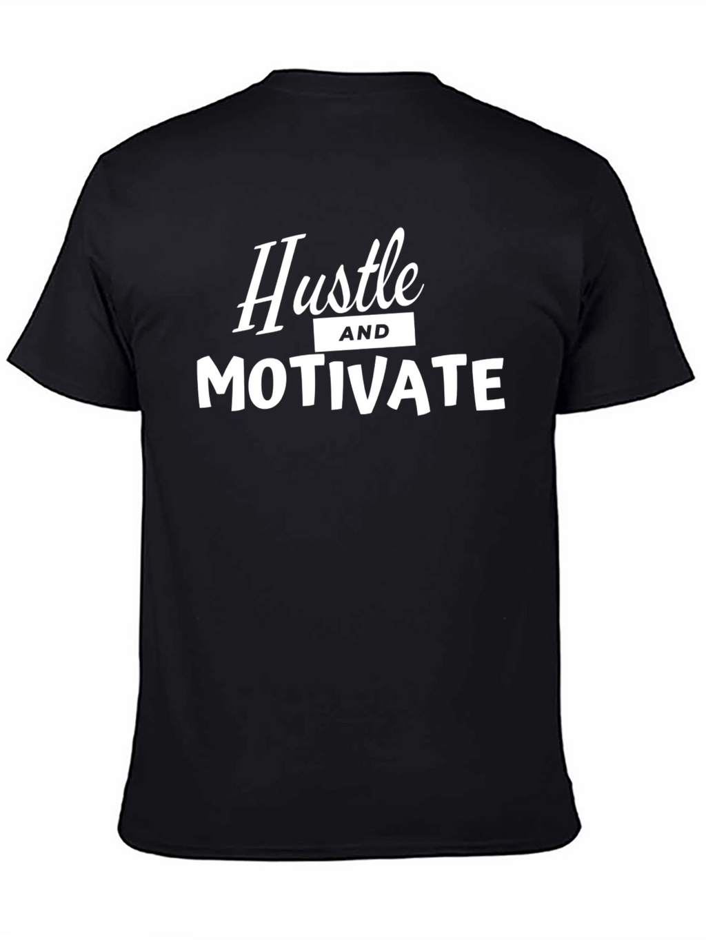 Hustle & Motivate Graphic Tee - Motivational Shirt