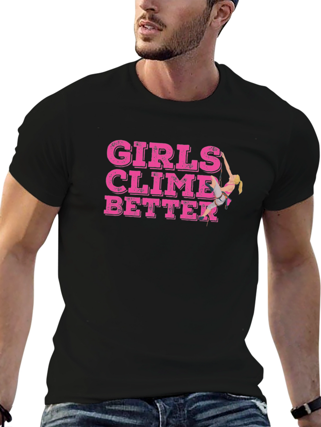 Girls Climb Better T-Shirt - Rock Climbing