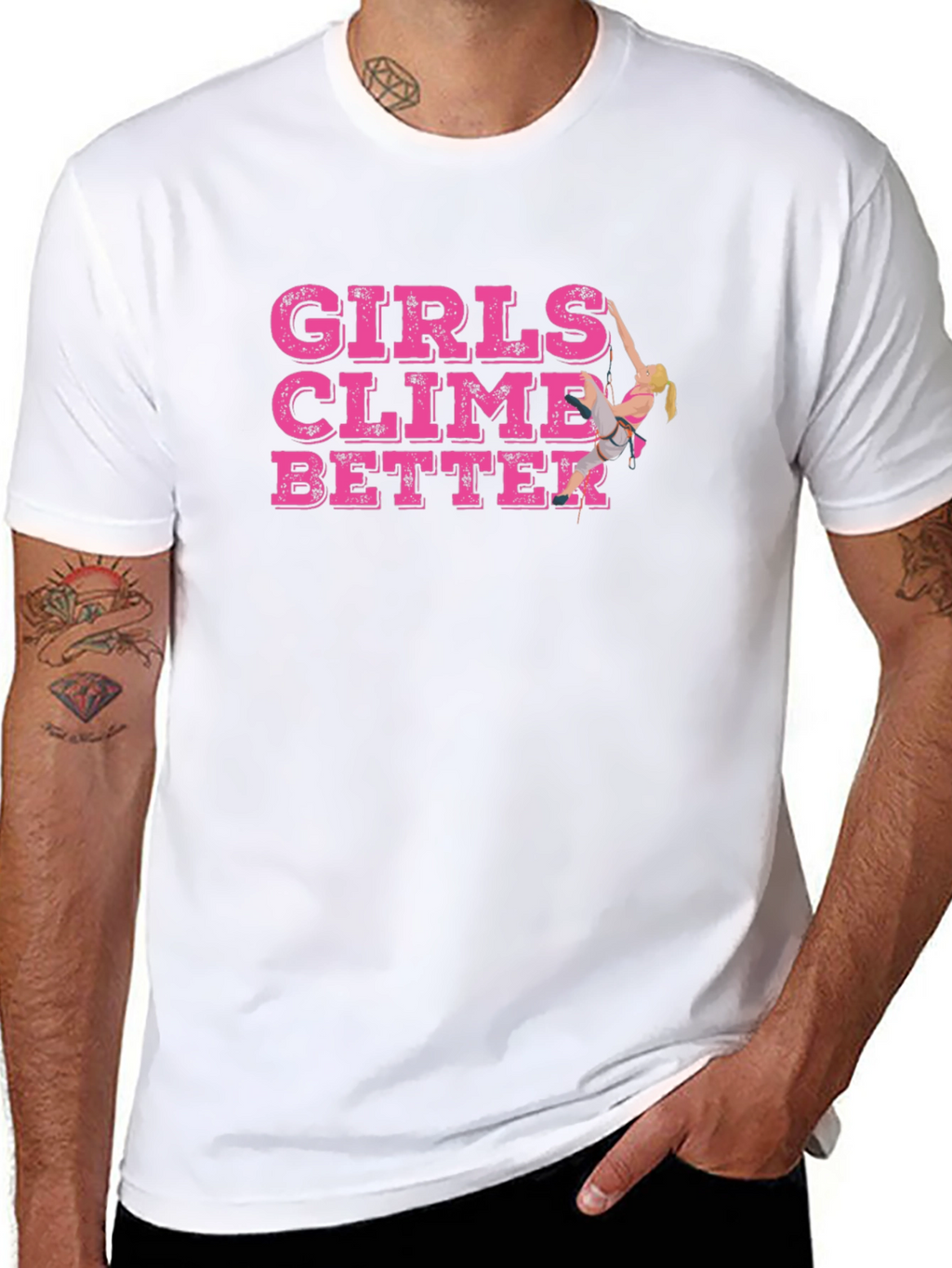 Girls Climb Better T-Shirt - Rock Climbing