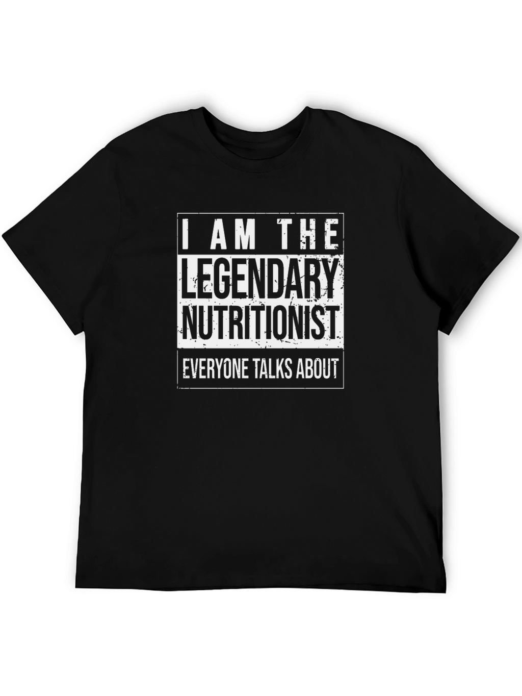 Legendary Nutritionist Black T-Shirt