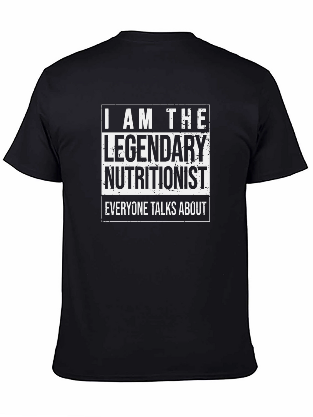 Legendary Nutritionist Black T-Shirt