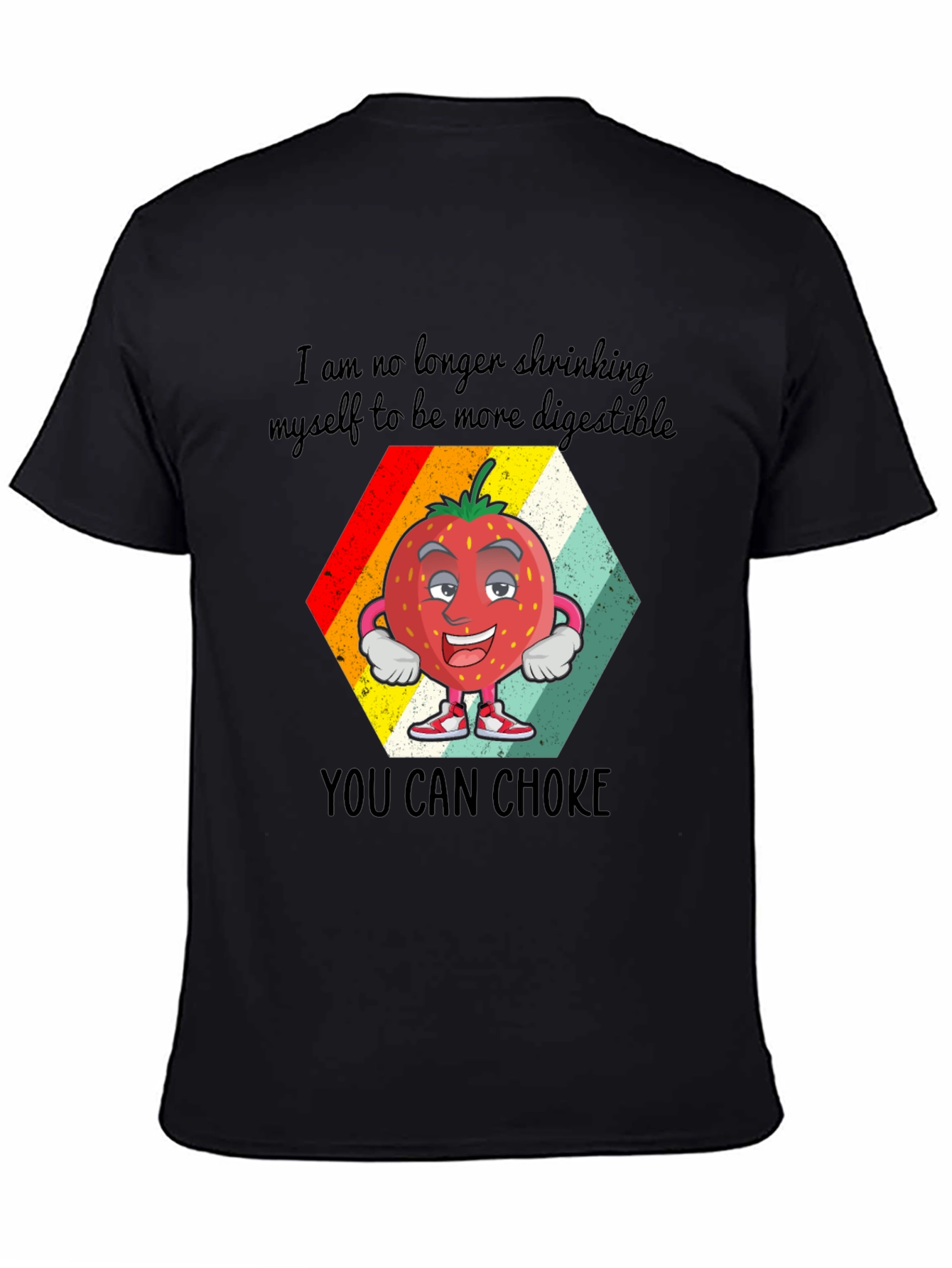 Funny Strawberry Sarcastic Graphic Tee