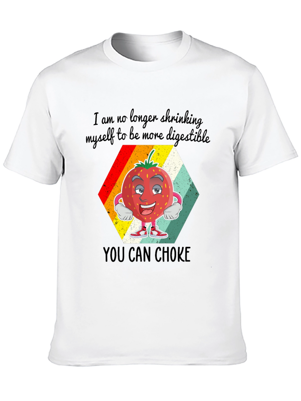 Funny Strawberry Sarcastic Graphic Tee