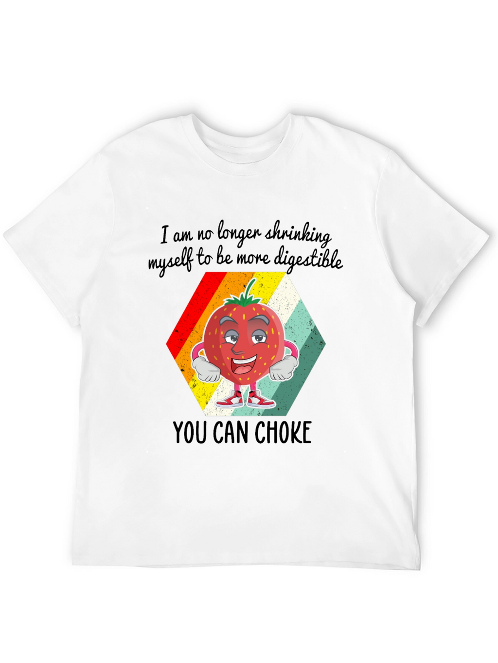 Funny Strawberry Sarcastic Graphic Tee