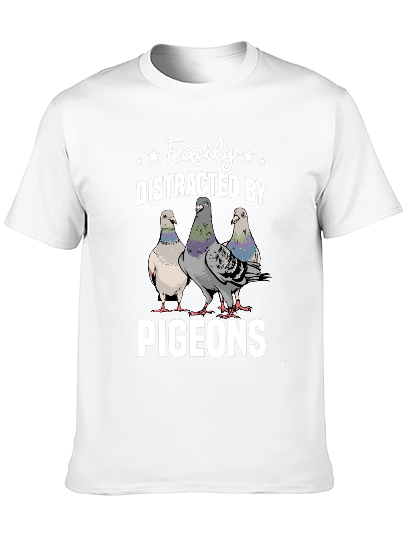 Easily Distracted by Pigeons T-Shirt