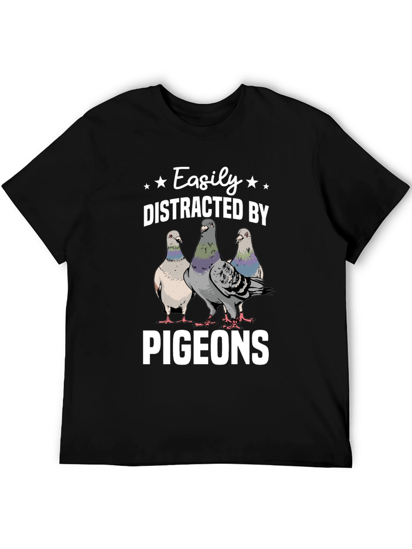 Easily Distracted by Pigeons T-Shirt
