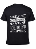 Kung Fu Fighting Graphic Tee - Black Cotton T-Shirt