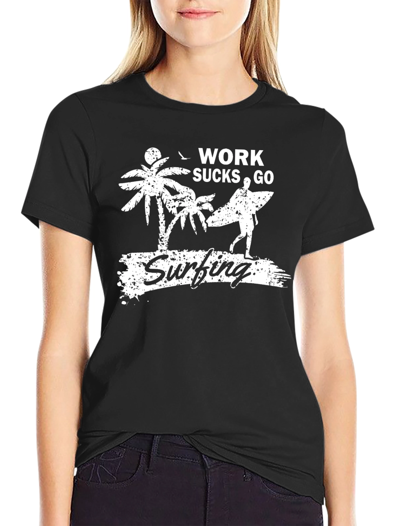 Work Sucks Go Surfing Graphic T-Shirt
