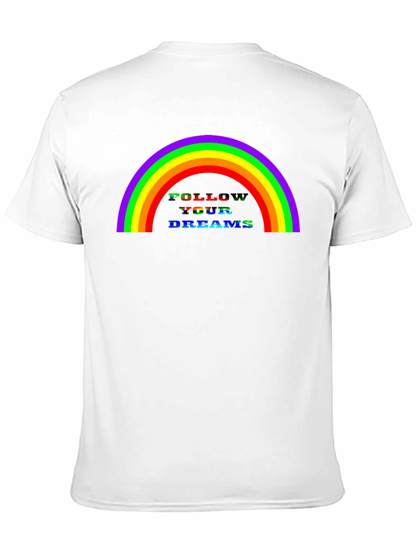 Rainbow Follow Your Dreams Graphic Tee