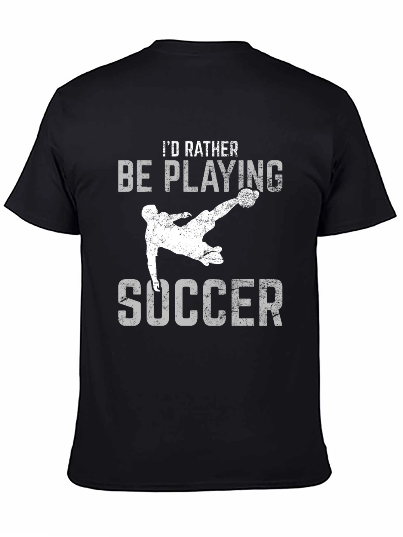 Soccer T-Shirt - Id Rather Be Playing