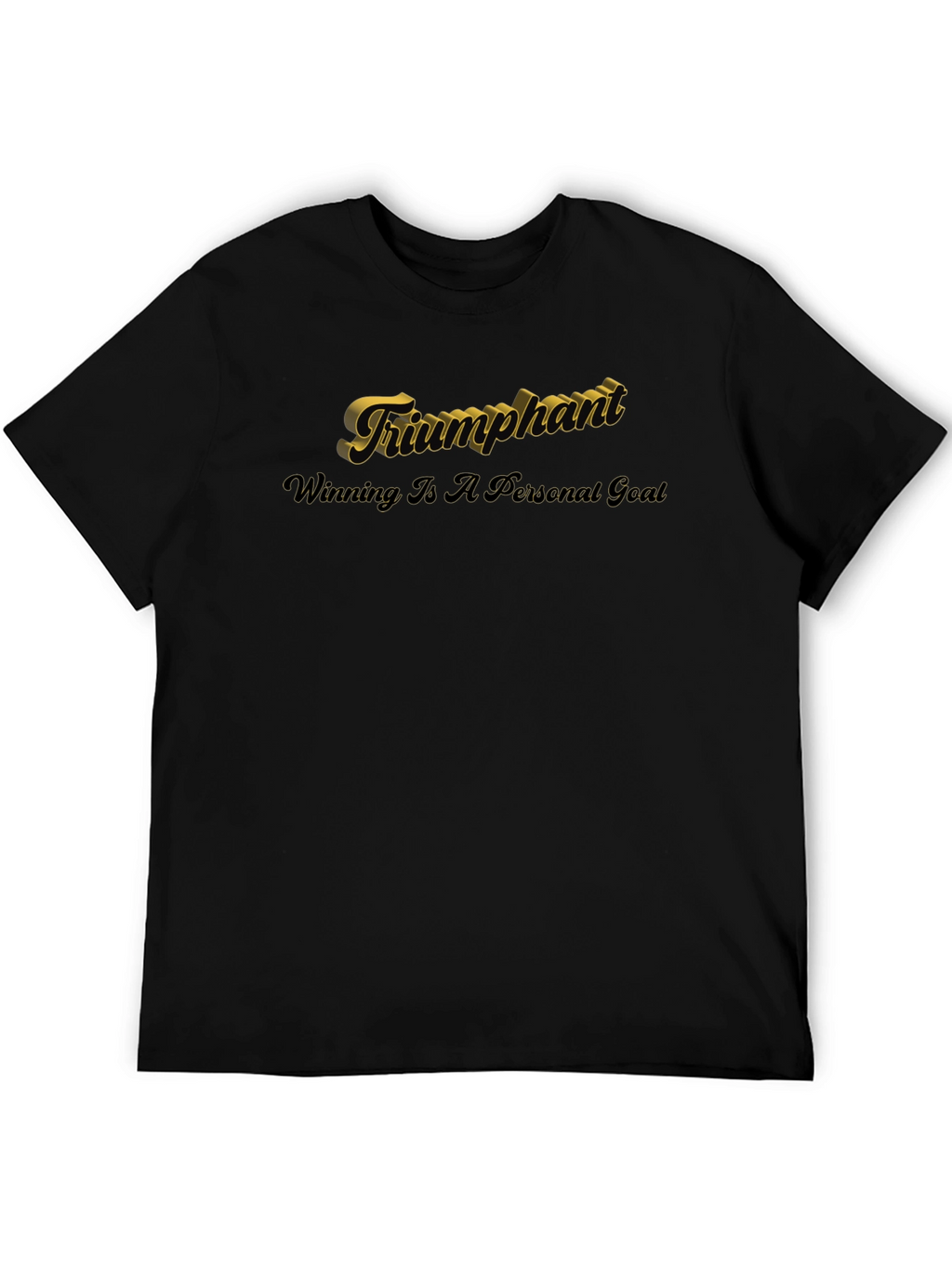 Triumphant Black T-Shirt - Winning Is A Personal Goal