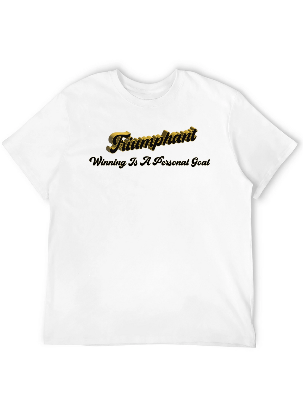Triumphant Black T-Shirt - Winning Is A Personal Goal
