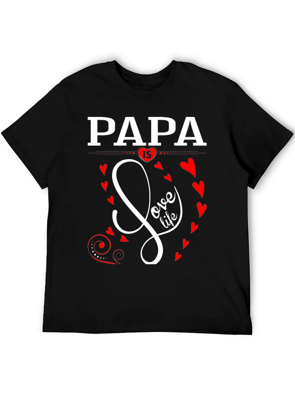 Papa Love Life Graphic Tee