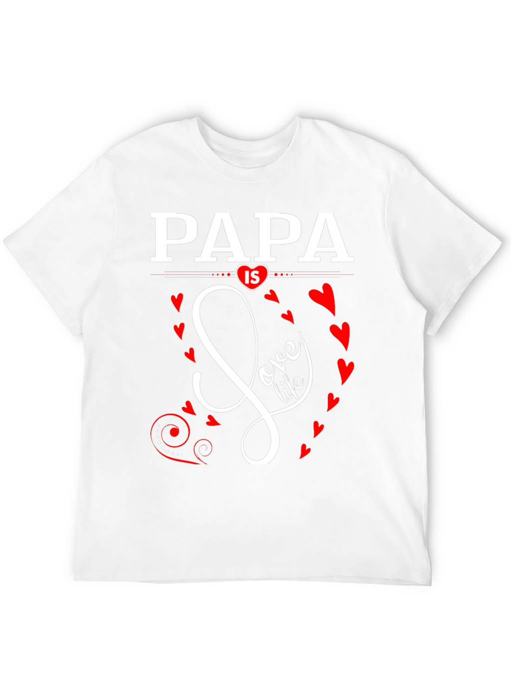 Papa Love Life Graphic Tee