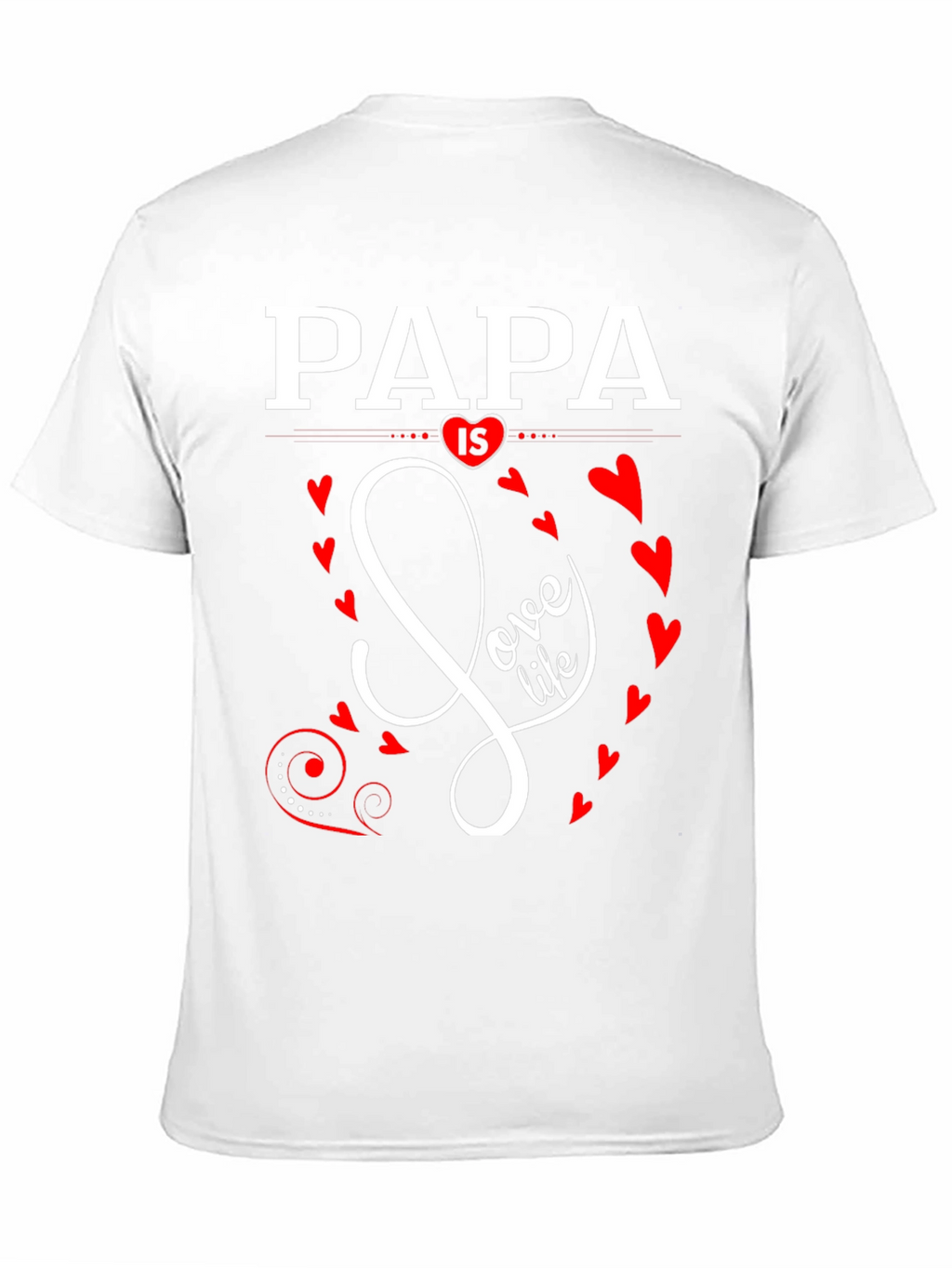 Papa Love Life Graphic Tee