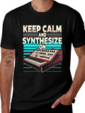 Keep Calm and Synthesize On Black T-Shirt