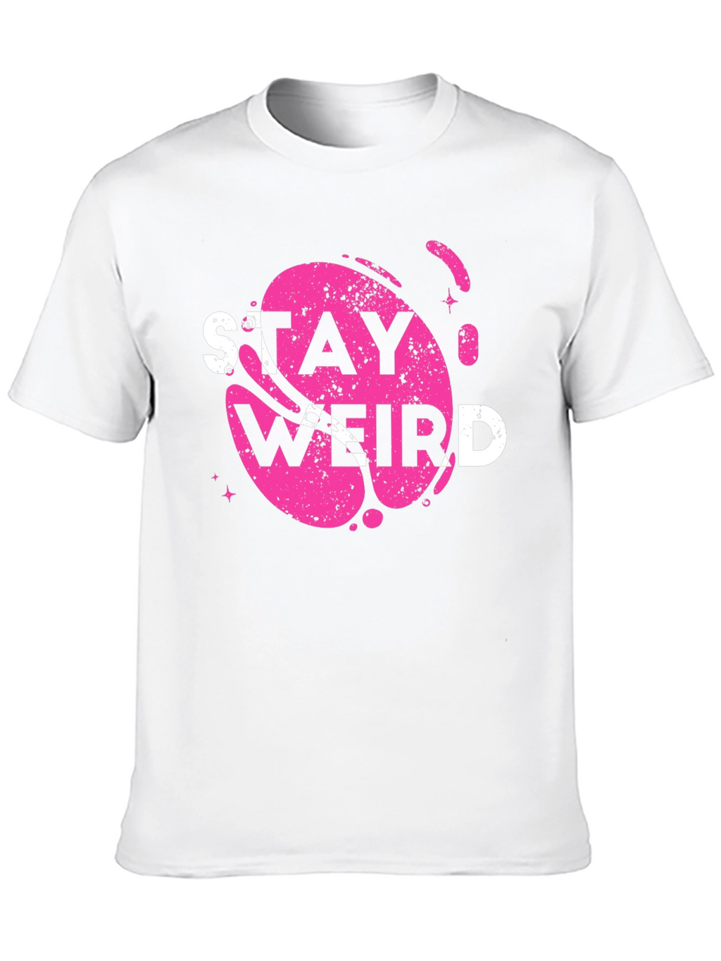 Stay Weird Graphic Tee - Trendy Casual Top