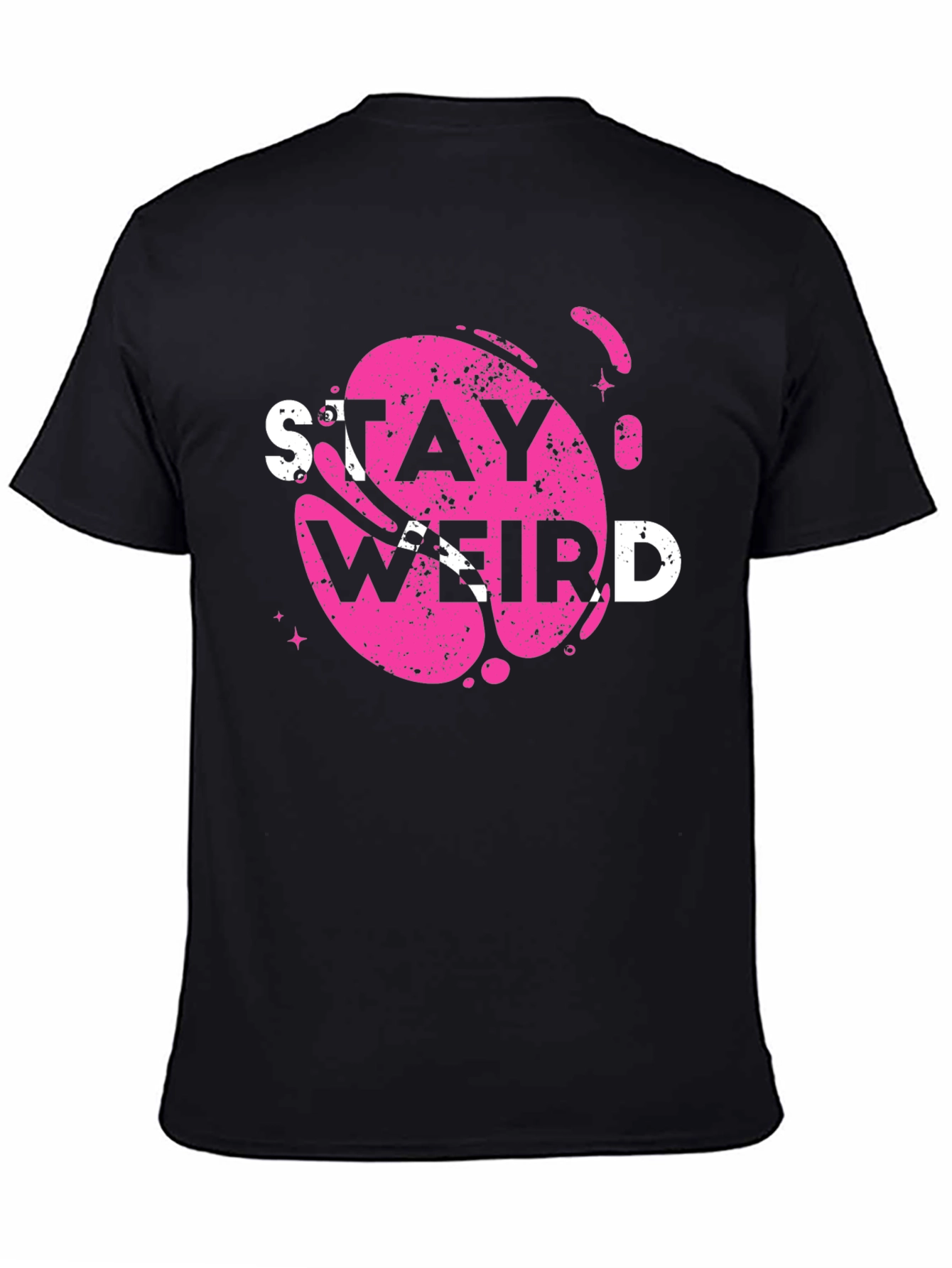 Stay Weird Graphic Tee - Trendy Casual Top