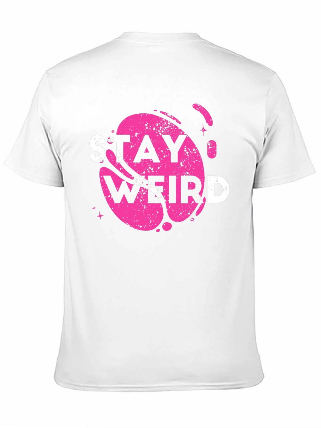 Stay Weird Graphic Tee - Trendy Casual Top