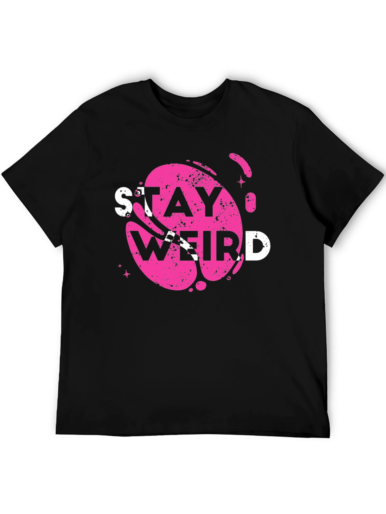 Stay Weird Graphic Tee - Trendy Casual Top