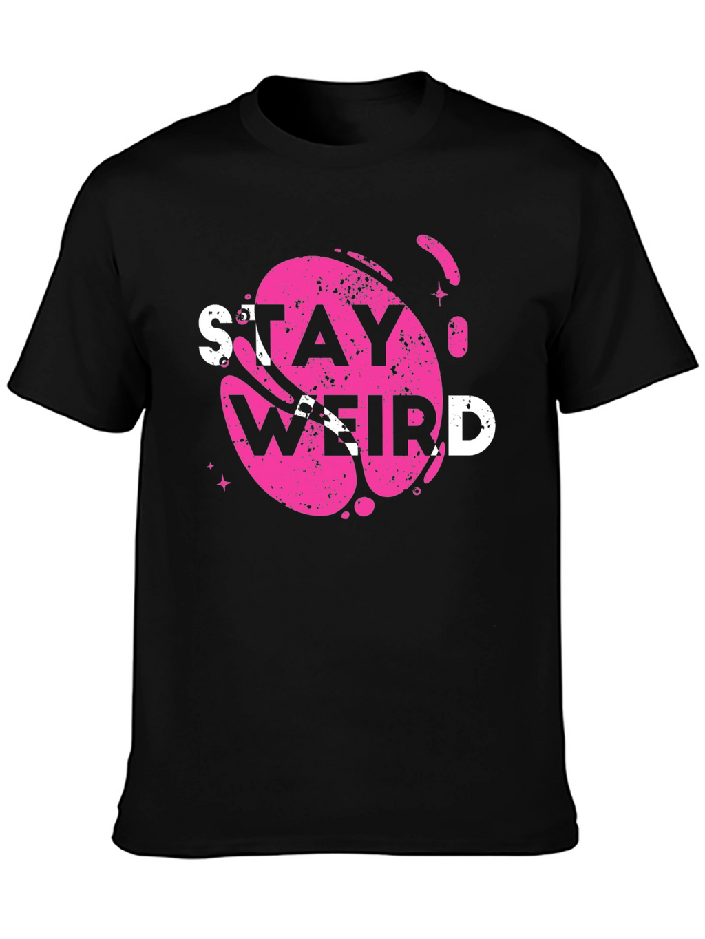 Stay Weird Graphic Tee - Trendy Casual Top