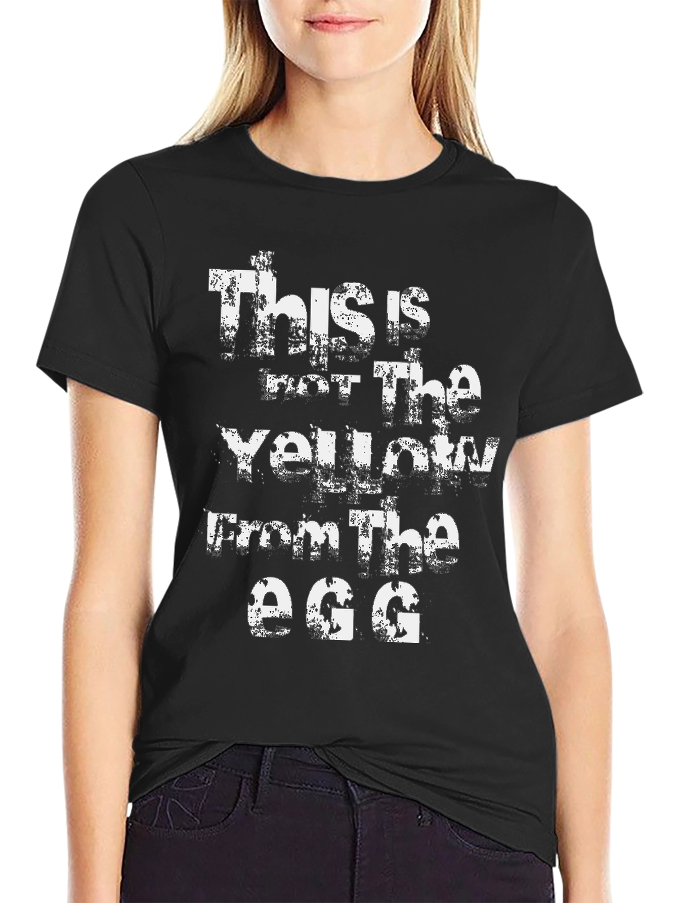 Funny This is not the Yellow from the Egg Black T-Shirt