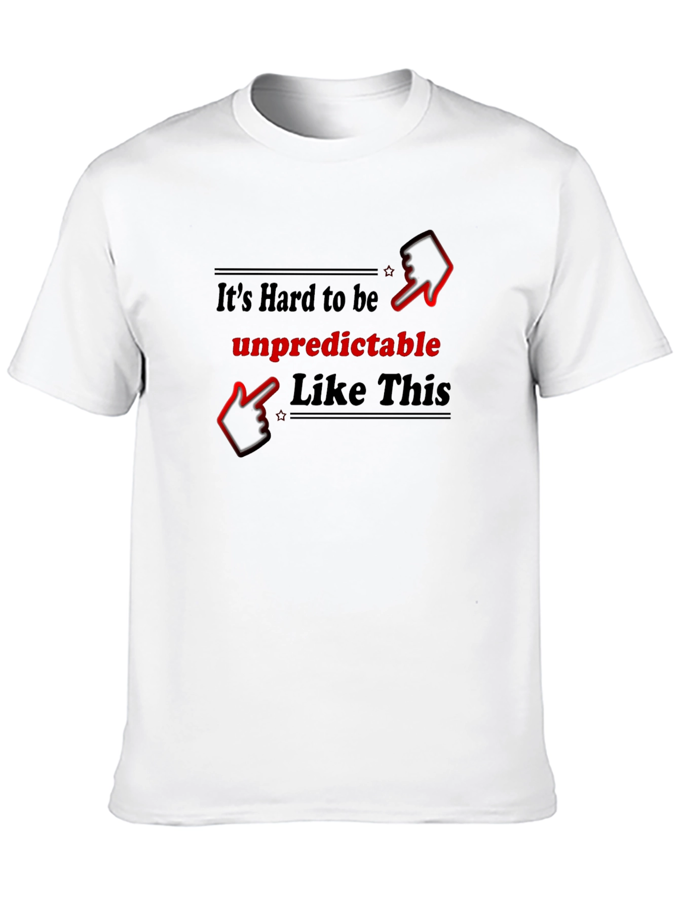 Unpredictable Like This Graphic T-Shirt
