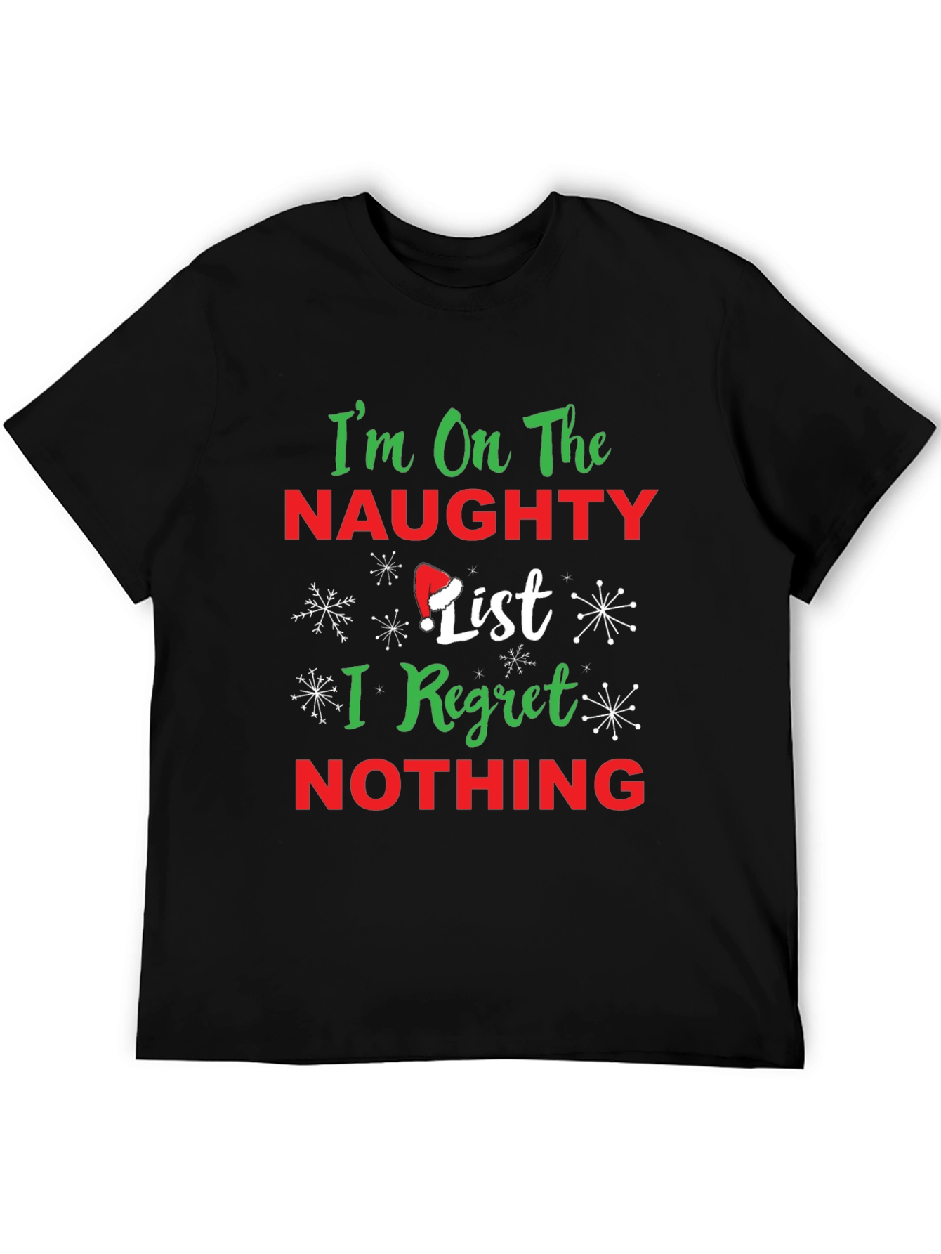 Naughty List Christmas T-Shirt: I Regret Nothing