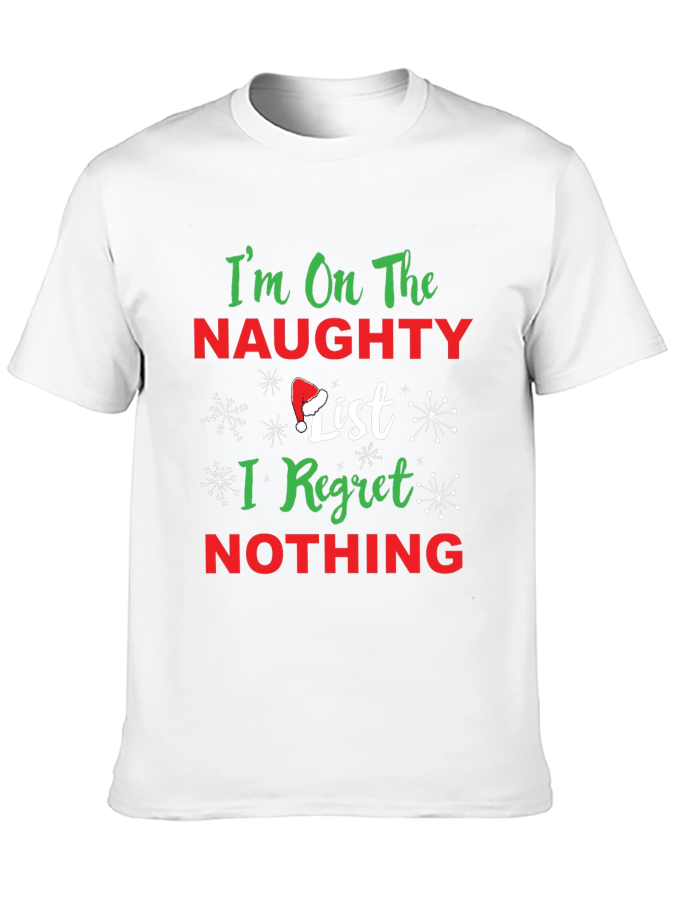 Naughty List Christmas T-Shirt: I Regret Nothing