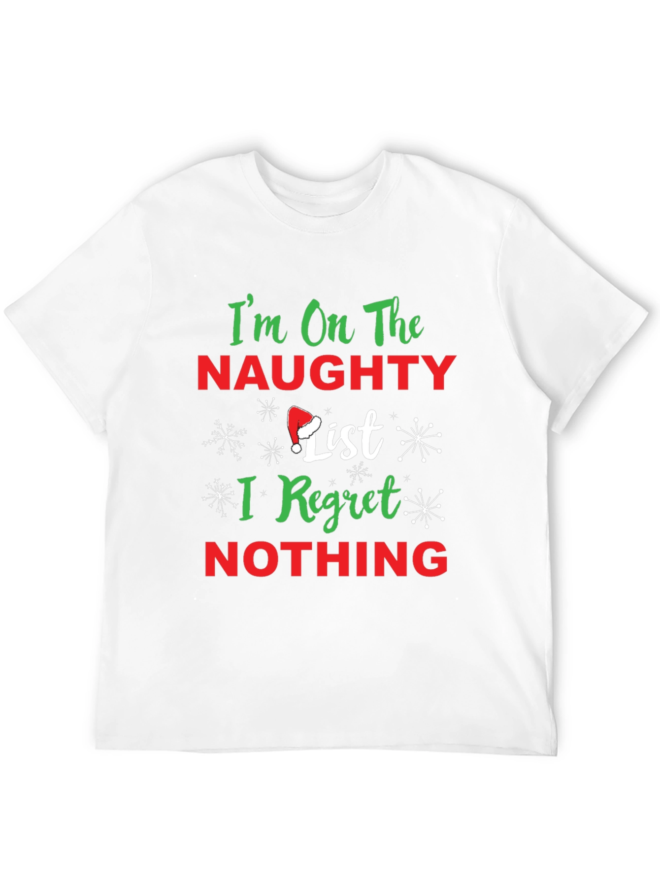 Naughty List Christmas T-Shirt: I Regret Nothing