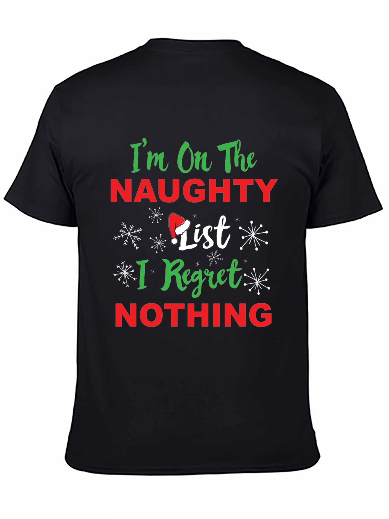 Naughty List Christmas T-Shirt: I Regret Nothing