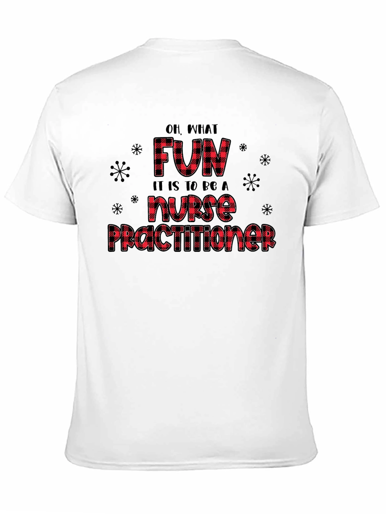 Fun Nurse Practitioner T-Shirt