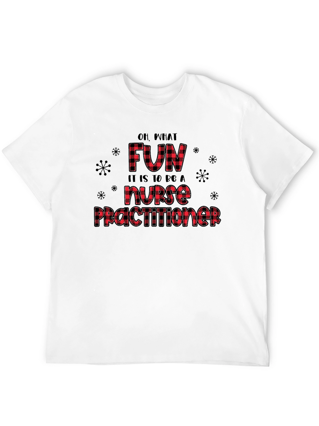 Fun Nurse Practitioner T-Shirt