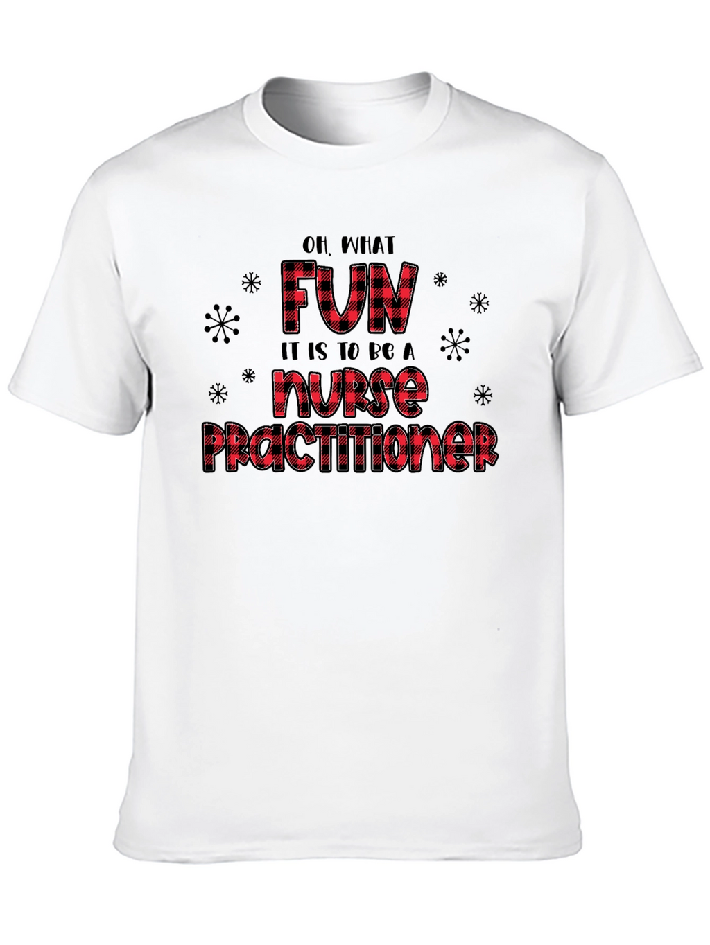 Fun Nurse Practitioner T-Shirt