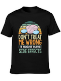 Dont Treat Me Wrong T-Shirt