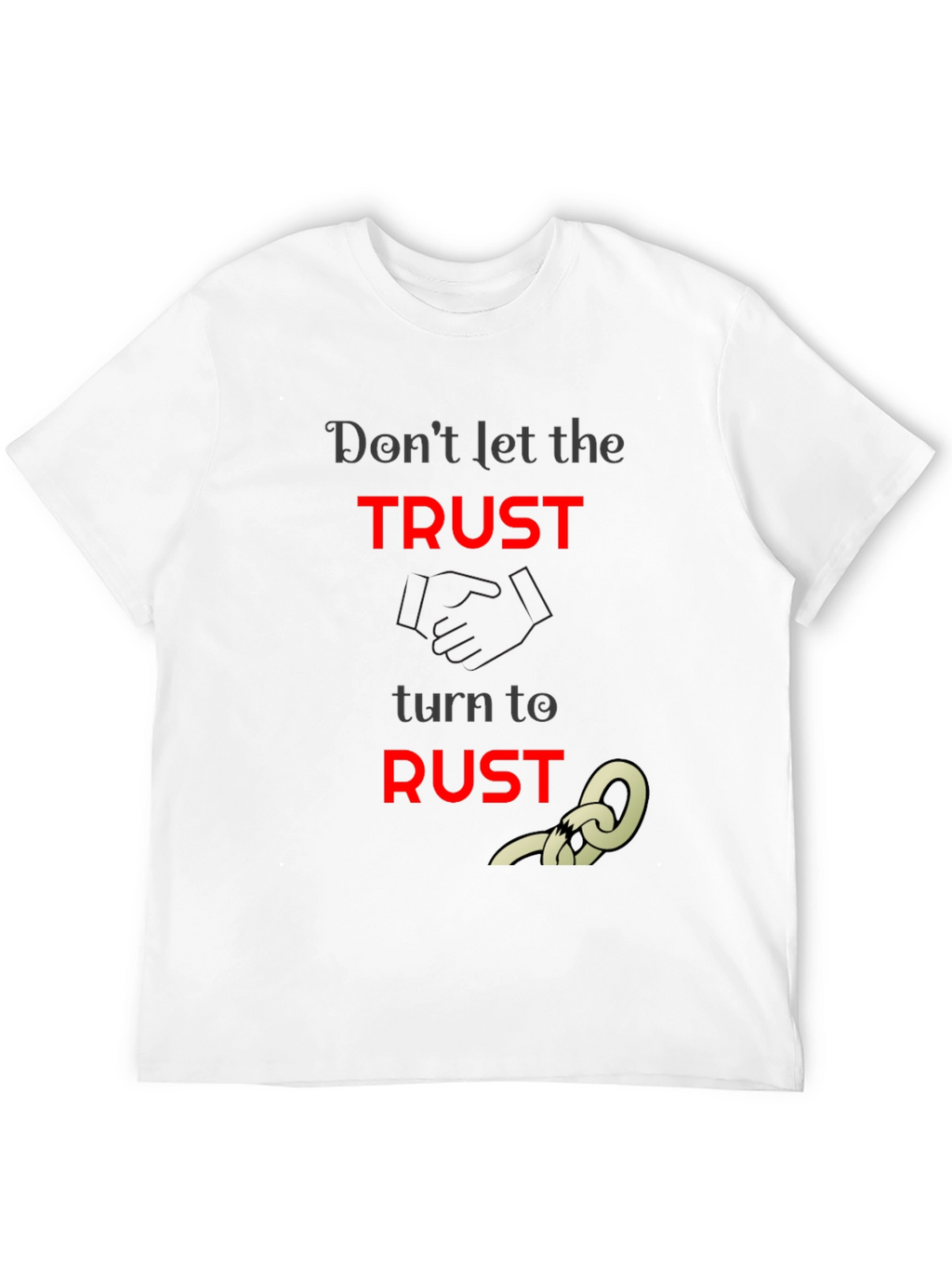 Trust to Rust Graphic T-Shirt - Unisex Black Tee