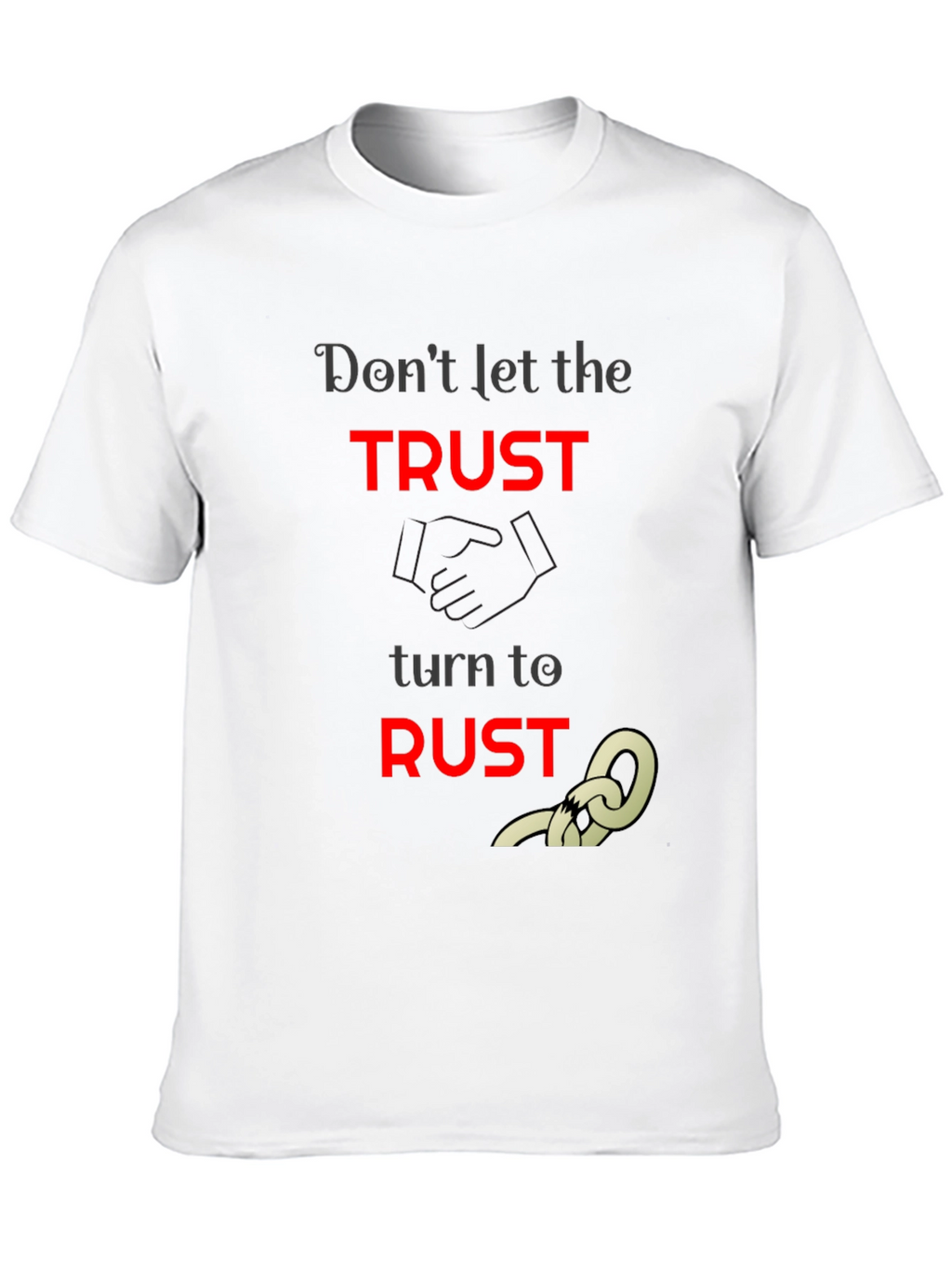 Trust to Rust Graphic T-Shirt - Unisex Black Tee