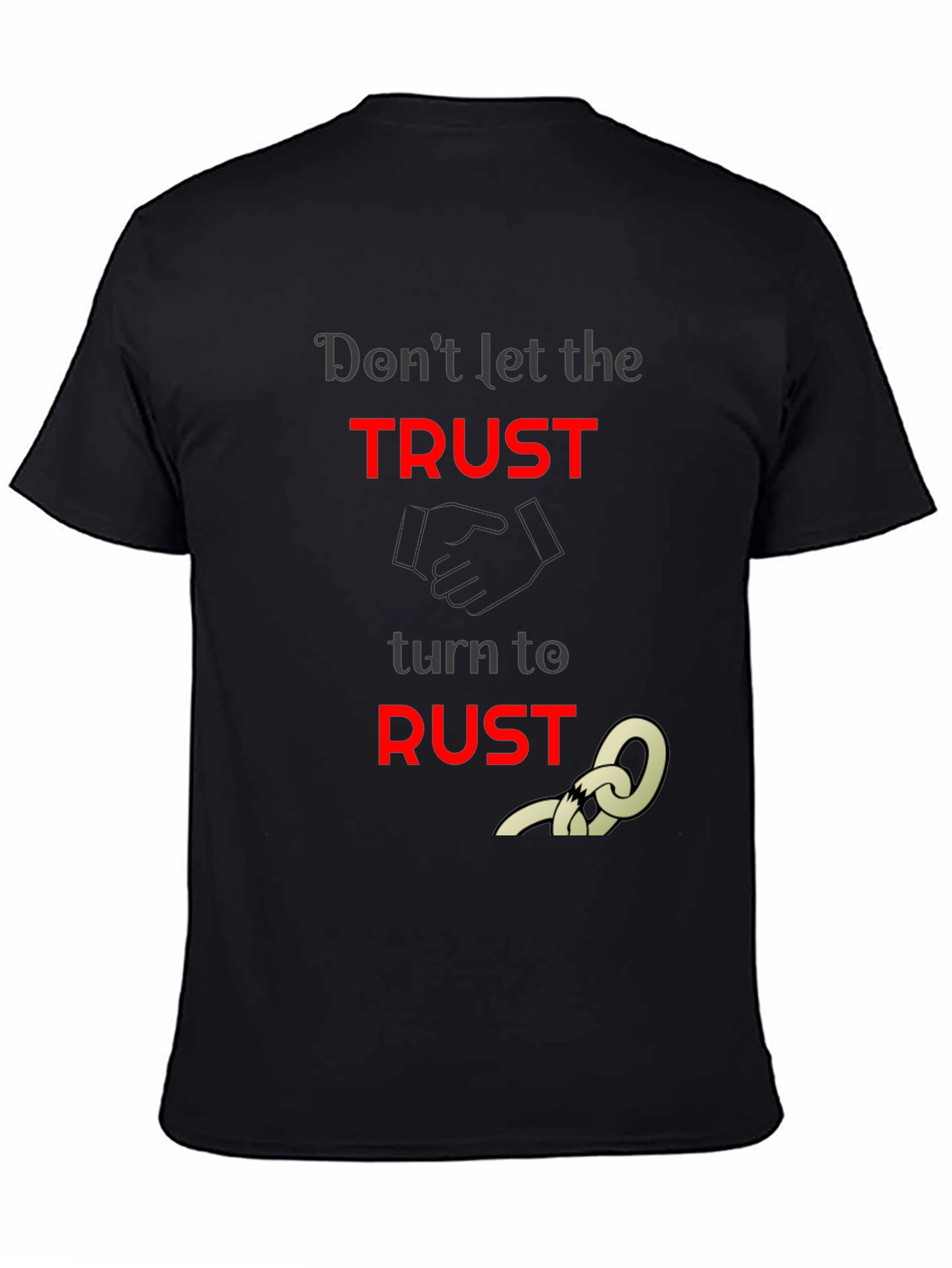 Trust to Rust Graphic T-Shirt - Unisex Black Tee