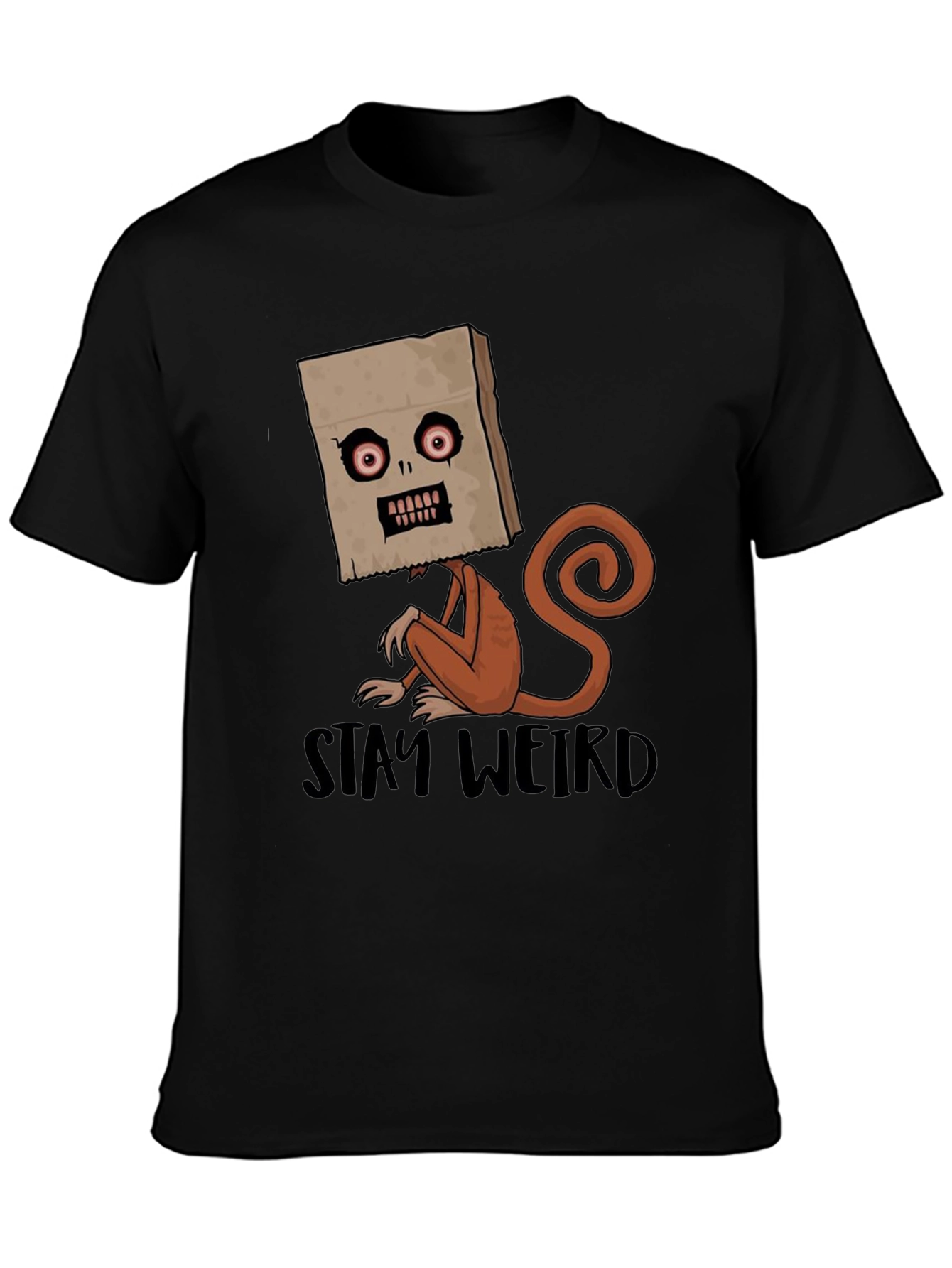 Stay Weird Graphic T-Shirt - Novelty Design