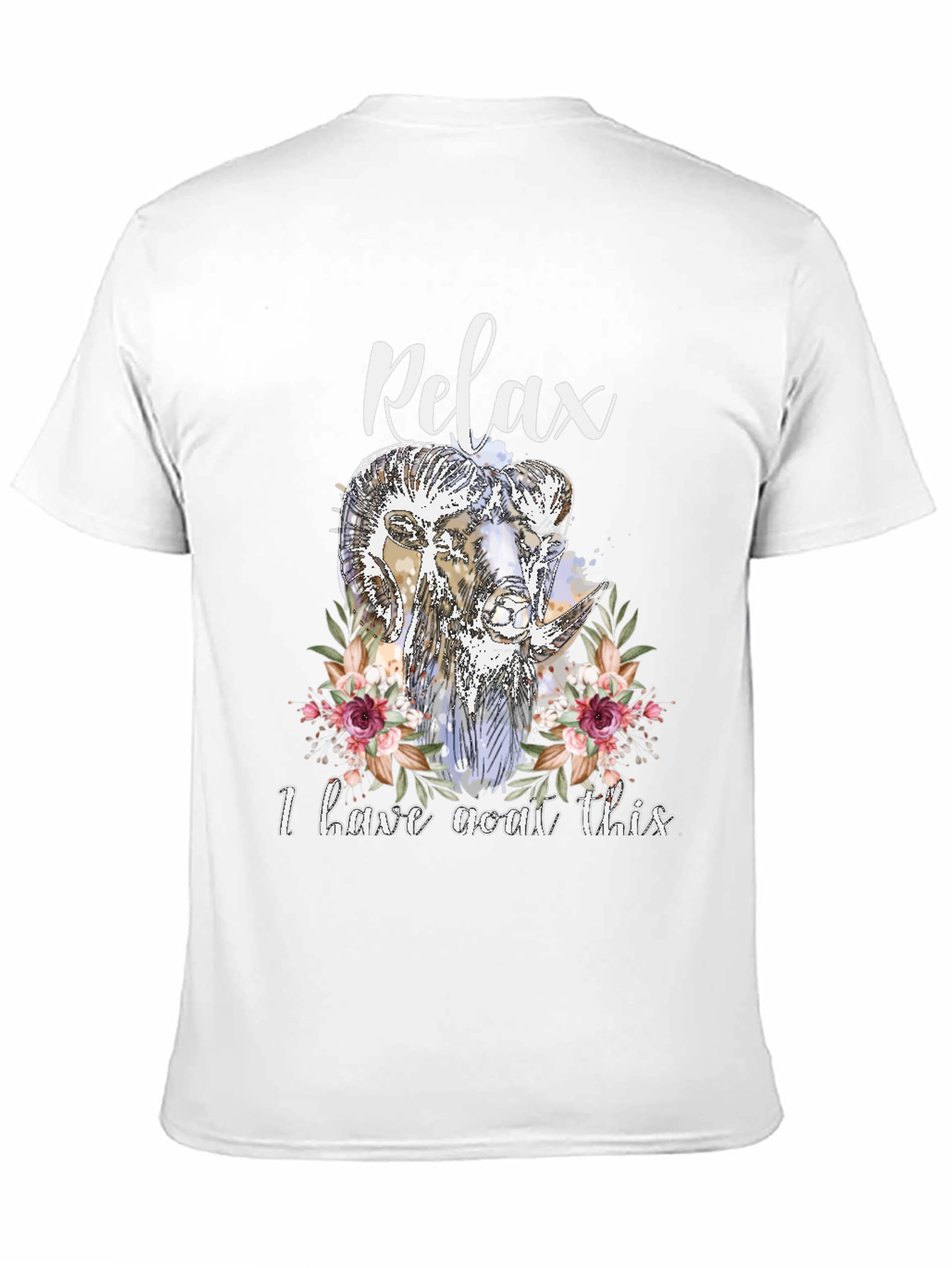 Relax I Have Goat This T-Shirt