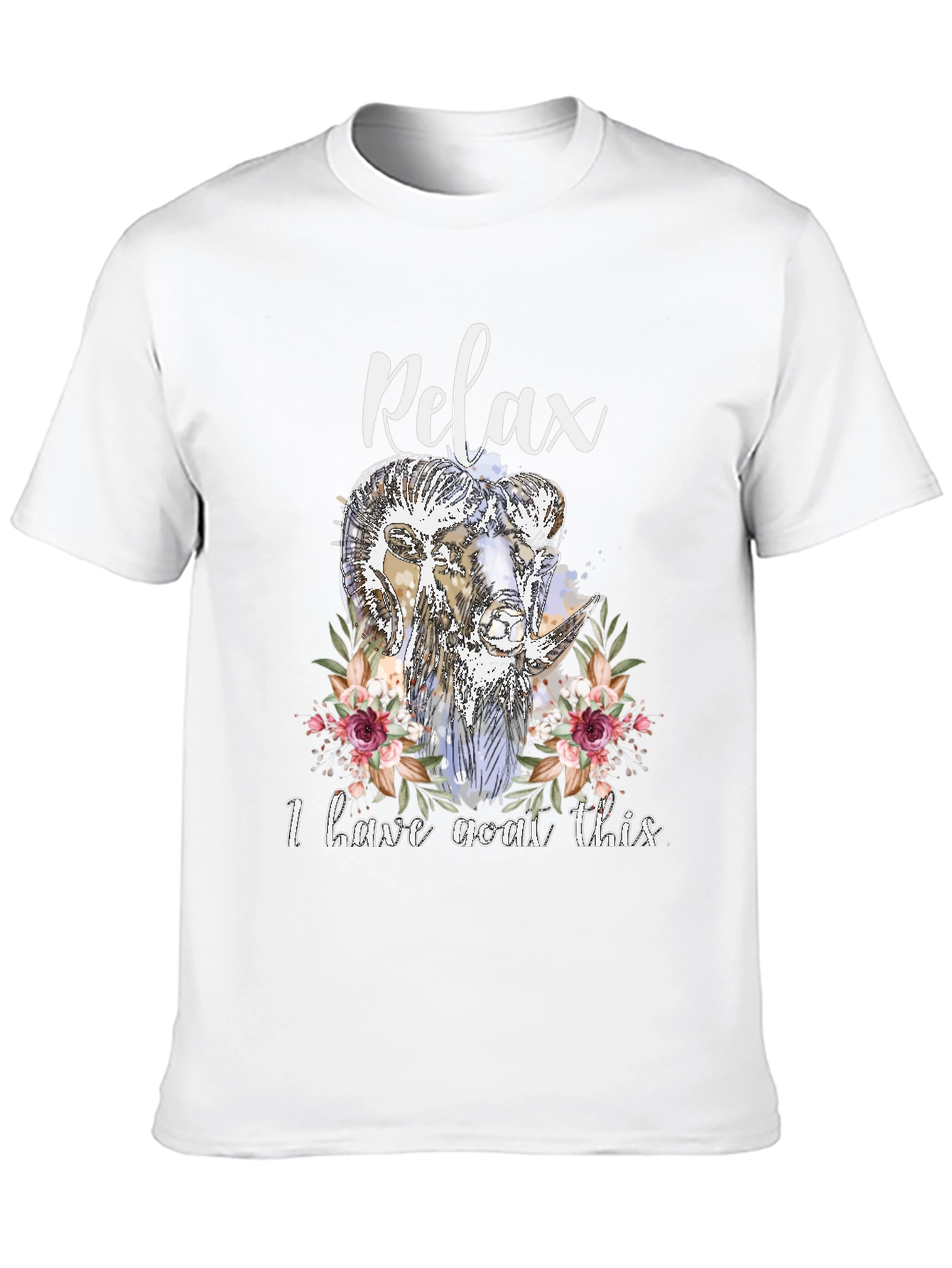 Relax I Have Goat This T-Shirt