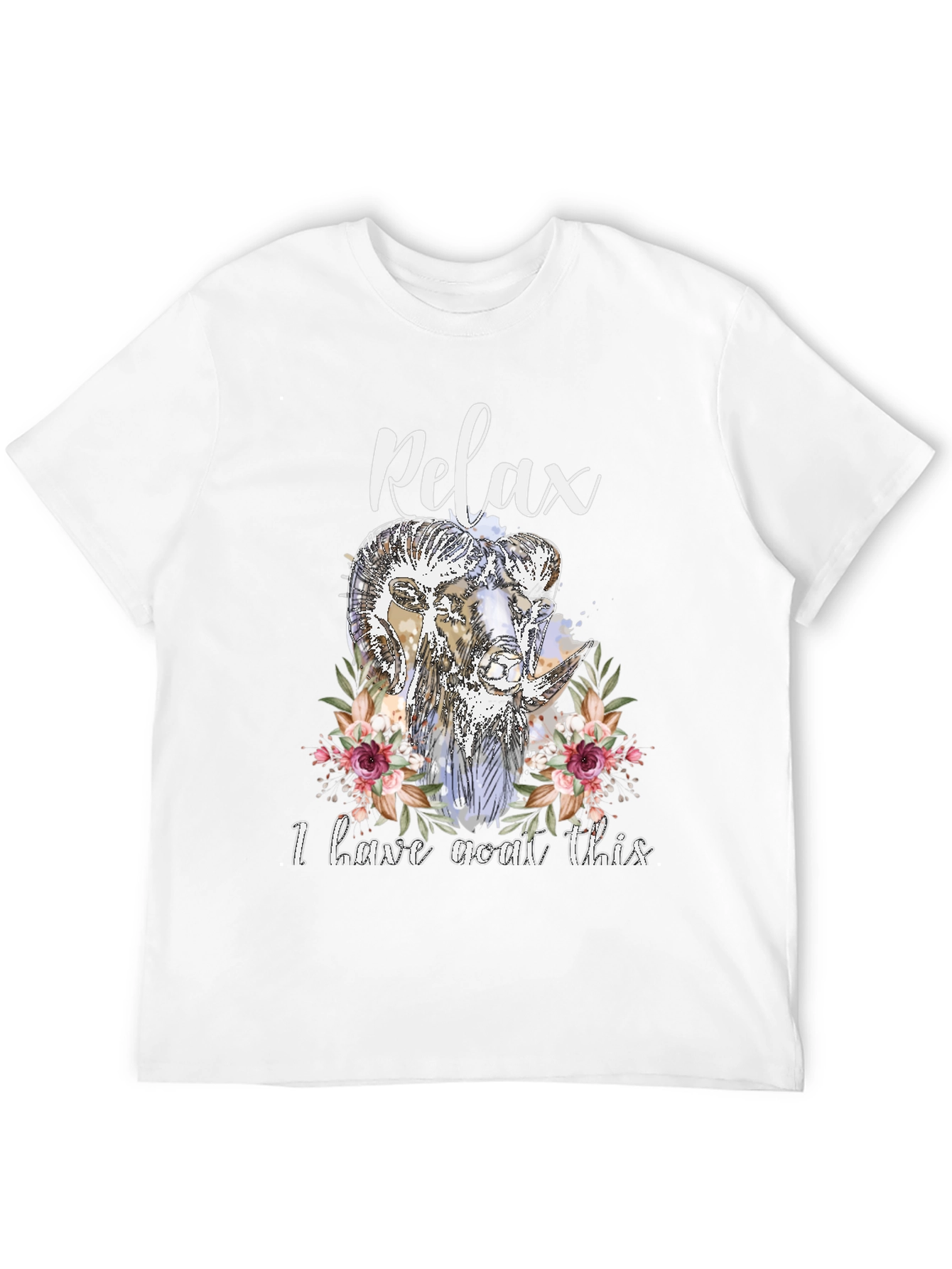 Relax I Have Goat This T-Shirt