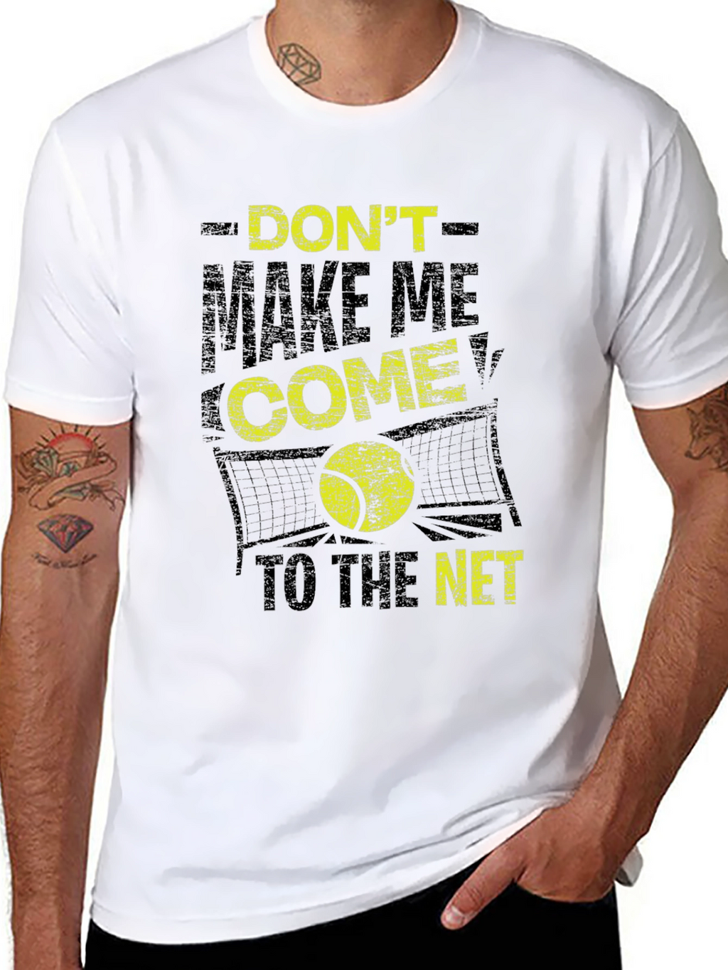 Tennis T-Shirt: Dont Make Me Come to the Net